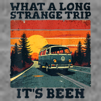 What A Long Strange Trip ItS Been 70s Hippie Camping Lover Tall Hoodie