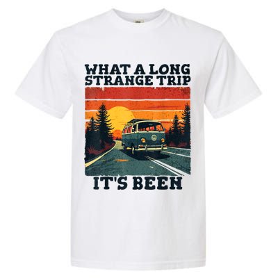 What A Long Strange Trip ItS Been 70s Hippie Camping Lover Garment-Dyed Heavyweight T-Shirt