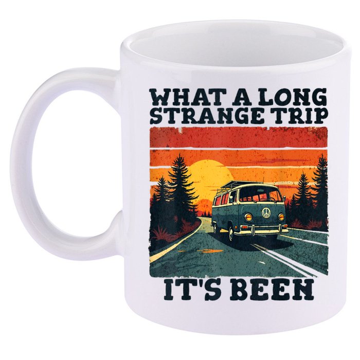 What A Long Strange Trip ItS Been 70s Hippie Camping Lover 11oz C Handle Ceramic Mug