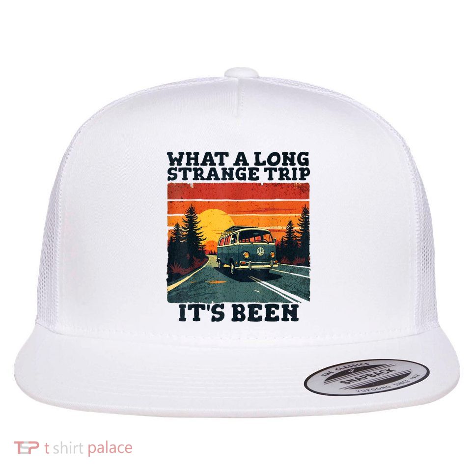 What A Long Strange Trip ItS Been 70s Hippie Camping Lover Flatbill Hat