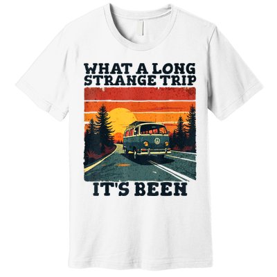 What A Long Strange Trip ItS Been 70s Hippie Camping Lover Premium T-Shirt