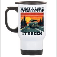 What A Long Strange Trip ItS Been 70s Hippie Camping Lover Stainless Steel Travel Mug