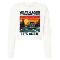 What A Long Strange Trip ItS Been 70s Hippie Camping Lover Cropped Pullover Crew
