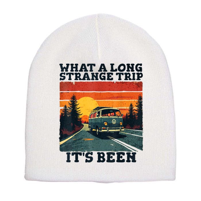 What A Long Strange Trip ItS Been 70s Hippie Camping Lover Short Acrylic Beanie