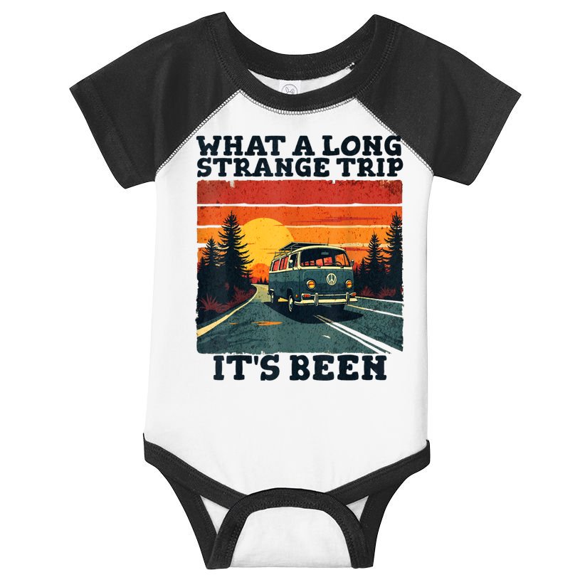 What A Long Strange Trip ItS Been 70s Hippie Camping Lover Infant Baby Jersey Bodysuit