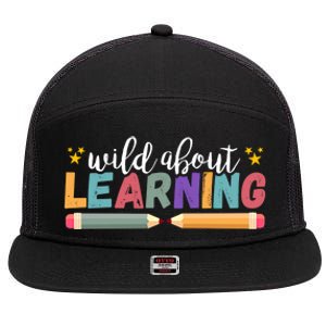 Wild About Learning Teacher Back To School Gift 7 Panel Mesh Trucker Snapback Hat