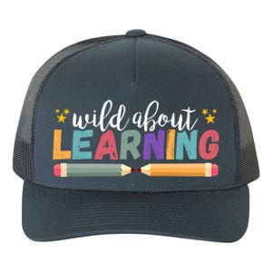 Wild About Learning Teacher Back To School Gift Yupoong Adult 5-Panel Trucker Hat