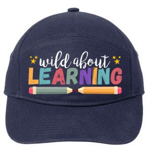 Wild About Learning Teacher Back To School Gift 7-Panel Snapback Hat