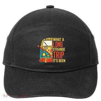 What A Long Strange Trip ItS Been 70s Hippie Camping Lover 7-Panel Snapback Hat
