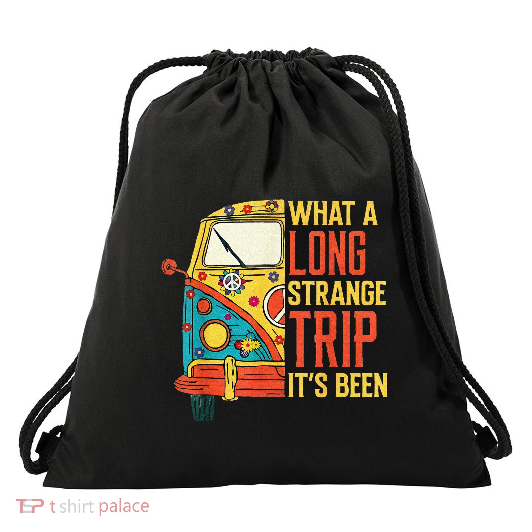 What A Long Strange Trip ItS Been 70s Hippie Camping Lover Drawstring Bag