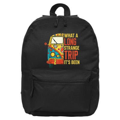 What A Long Strange Trip ItS Been 70s Hippie Camping Lover 16 in Basic Backpack