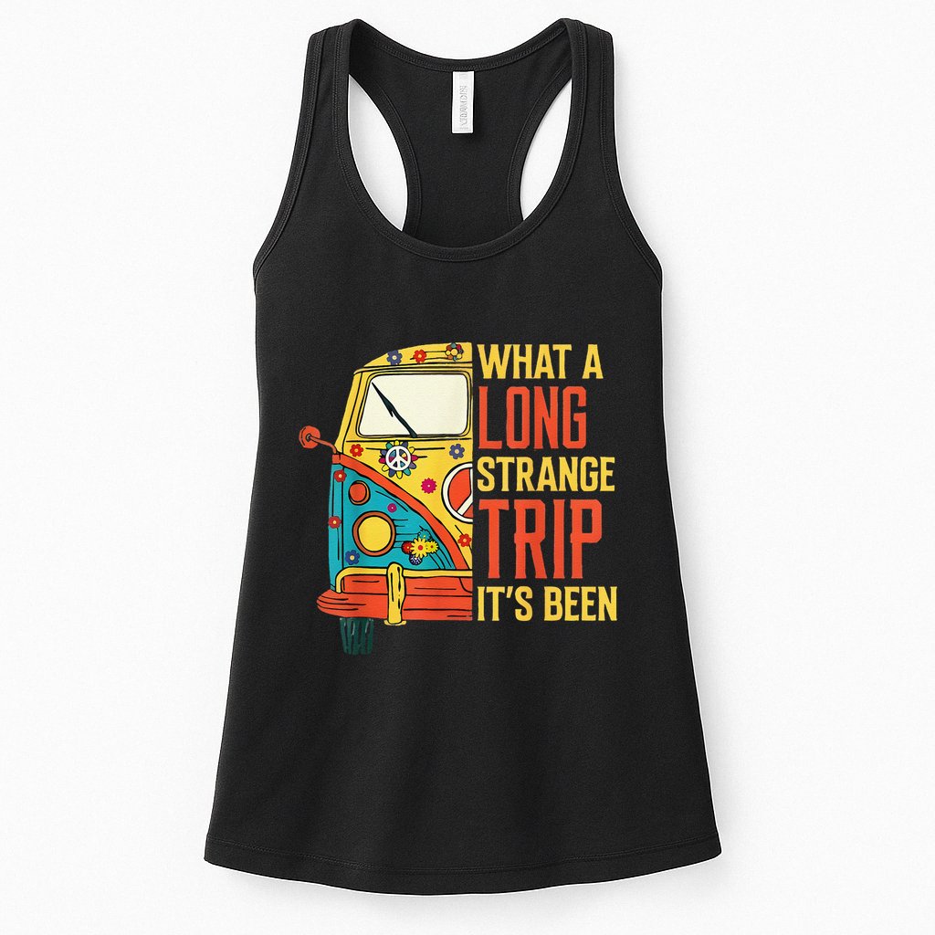 What A Long Strange Trip ItS Been 70s Hippie Camping Lover Womens Tank Top