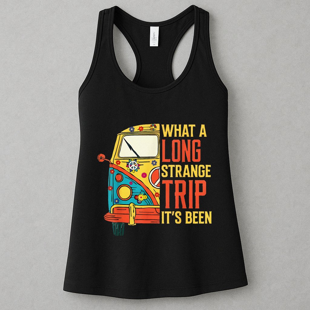 What A Long Strange Trip ItS Been 70s Hippie Camping Lover Womens Tank Top