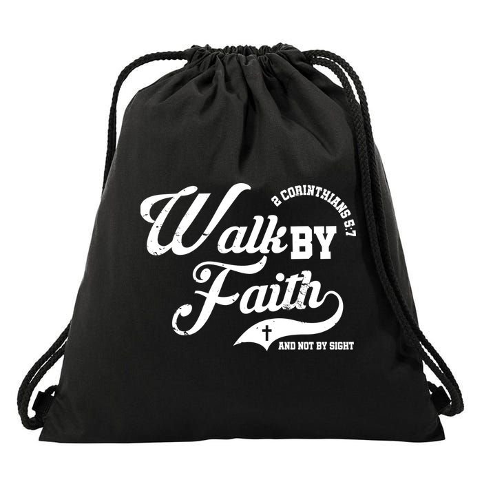 Walk By Faith And Not By Sight Drawstring Bag