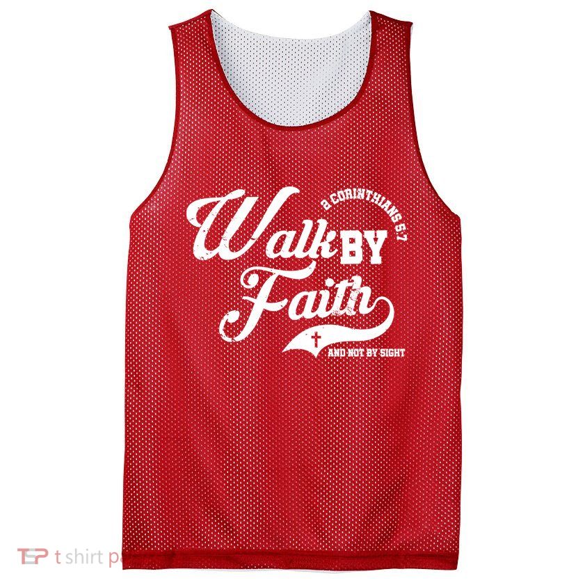Walk By Faith And Not By Sight Mesh Reversible Basketball Jersey Tank