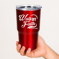 Walk By Faith And Not By Sight Tumbler