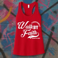 Walk By Faith And Not By Sight Womens Tank Top