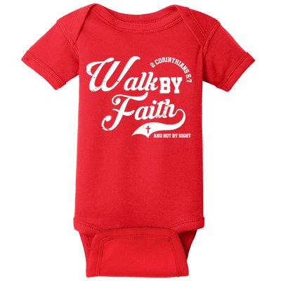 Walk By Faith And Not By Sight Baby Bodysuit