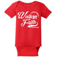 Walk By Faith And Not By Sight Baby Bodysuit