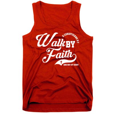 Walk By Faith And Not By Sight Tank Top
