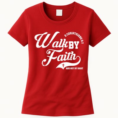 Walk By Faith And Not By Sight Womens T-Shirt