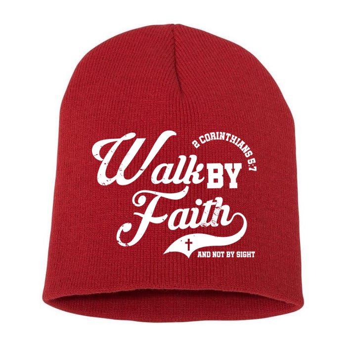 Walk By Faith And Not By Sight Short Acrylic Beanie