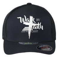 Walk By Faith Not By Sight Flexfit Unipanel Trucker Cap