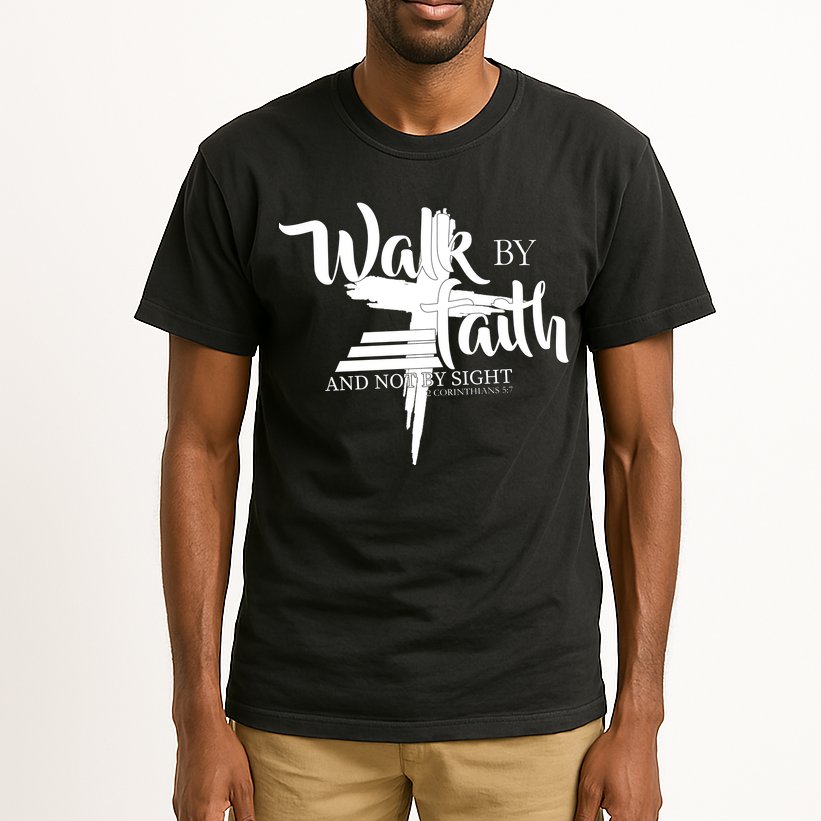 Walk By Faith Not By Sight Tall T-Shirt