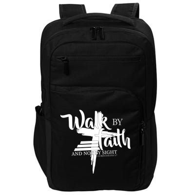 Walk By Faith Not By Sight Impact Tech Backpack