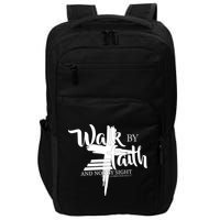 Walk By Faith Not By Sight Impact Tech Backpack
