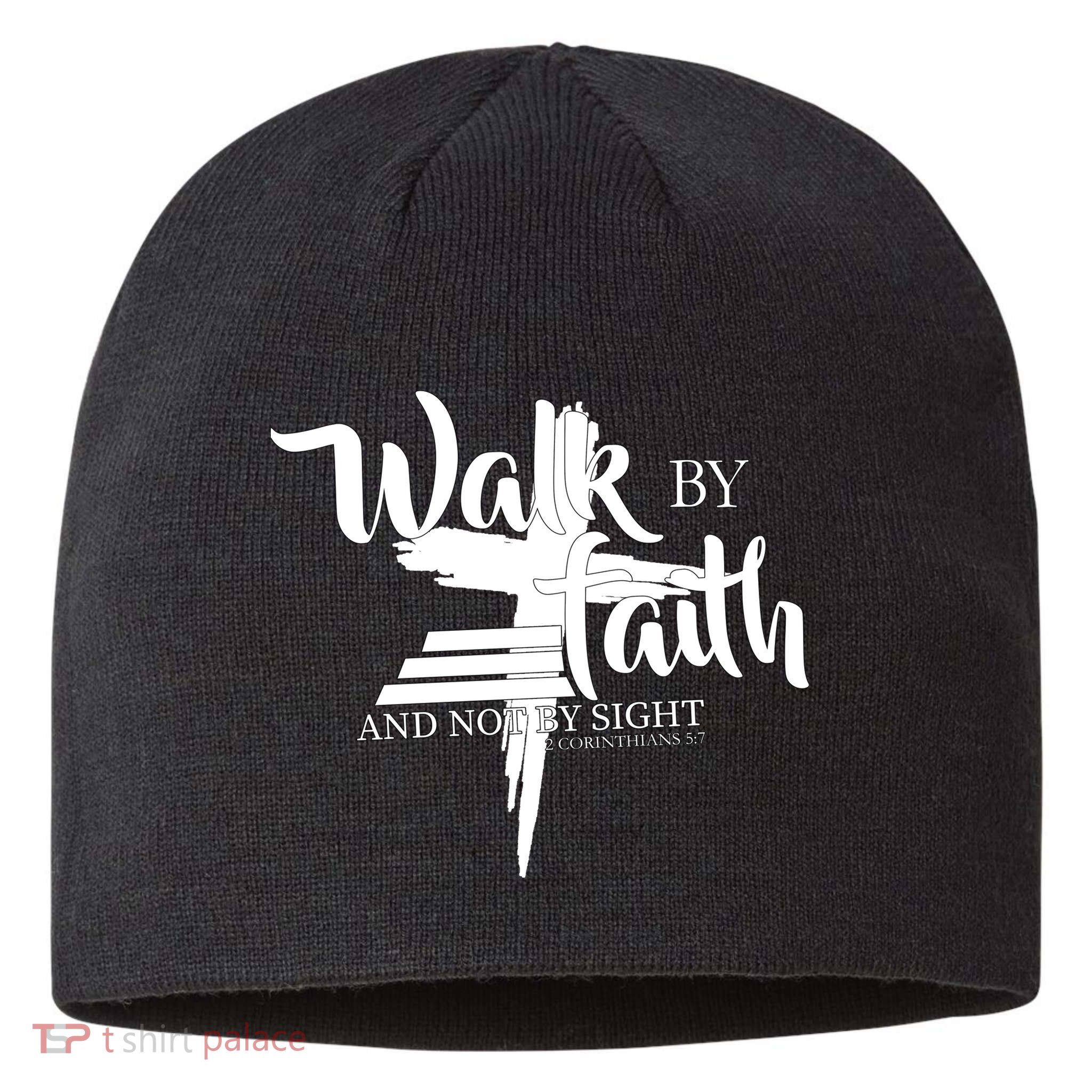 Walk By Faith Not By Sight Sustainable Beanie