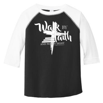 Walk By Faith Not By Sight Toddler Fine Jersey T-Shirt