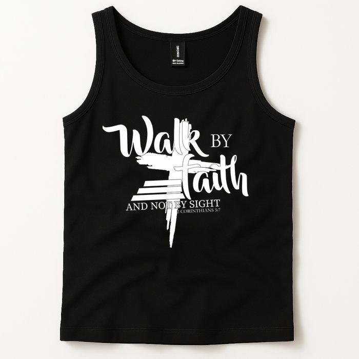Walk By Faith Not By Sight Tank Top