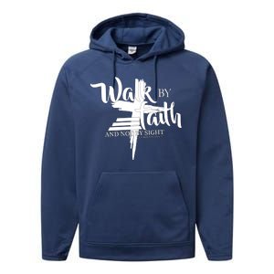 Walk By Faith Not By Sight Performance Fleece Hoodie