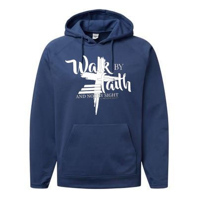 Walk By Faith Not By Sight Performance Fleece Hoodie