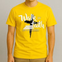 Walk By Faith Not By Sight T-Shirt