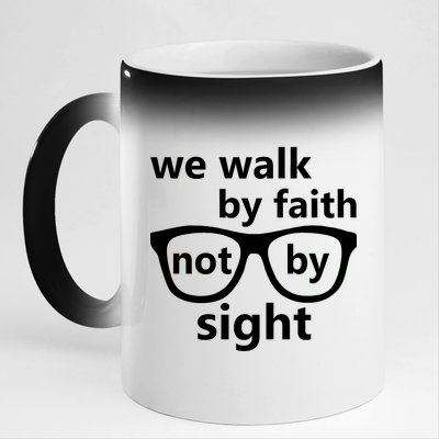 Walk By Faith Not By Sight Christian 11oz Black Color Changing Mug