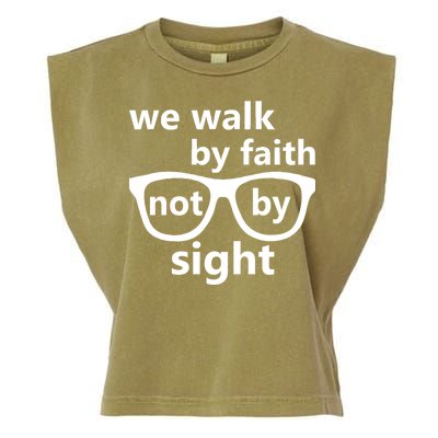 Walk By Faith Not By Sight Christian Garment-Dyed Women's Muscle Tee