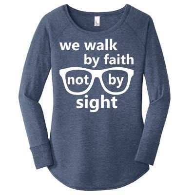 Walk By Faith Not By Sight Christian Women's Perfect Tri Tunic Long Sleeve Shirt