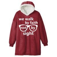 Walk By Faith Not By Sight Christian Hooded Wearable Blanket