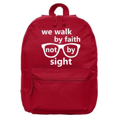 Walk By Faith Not By Sight Christian 16 in Basic Backpack