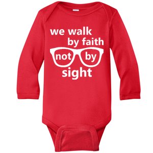 Walk By Faith Not By Sight Christian Baby Long Sleeve Bodysuit