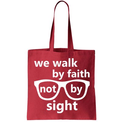 Walk By Faith Not By Sight Christian Bag