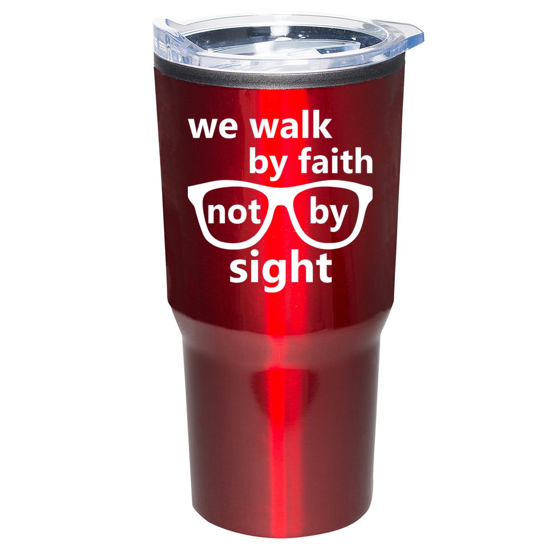 Walk By Faith Not By Sight Christian Tumbler