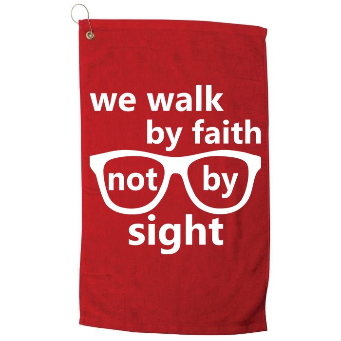 Walk By Faith Not By Sight Christian Golf Towel