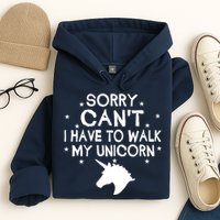 Walk My Unicorn  Hoodie