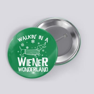 Walking In A Wiener Wonderland Funny Christmas Button