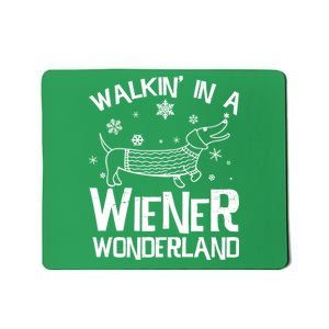 Walking In A Wiener Wonderland Funny Christmas Mousepad