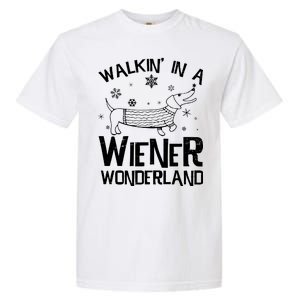 Walking In A Wiener Wonderland Funny Christmas Garment-Dyed Heavyweight T-Shirt