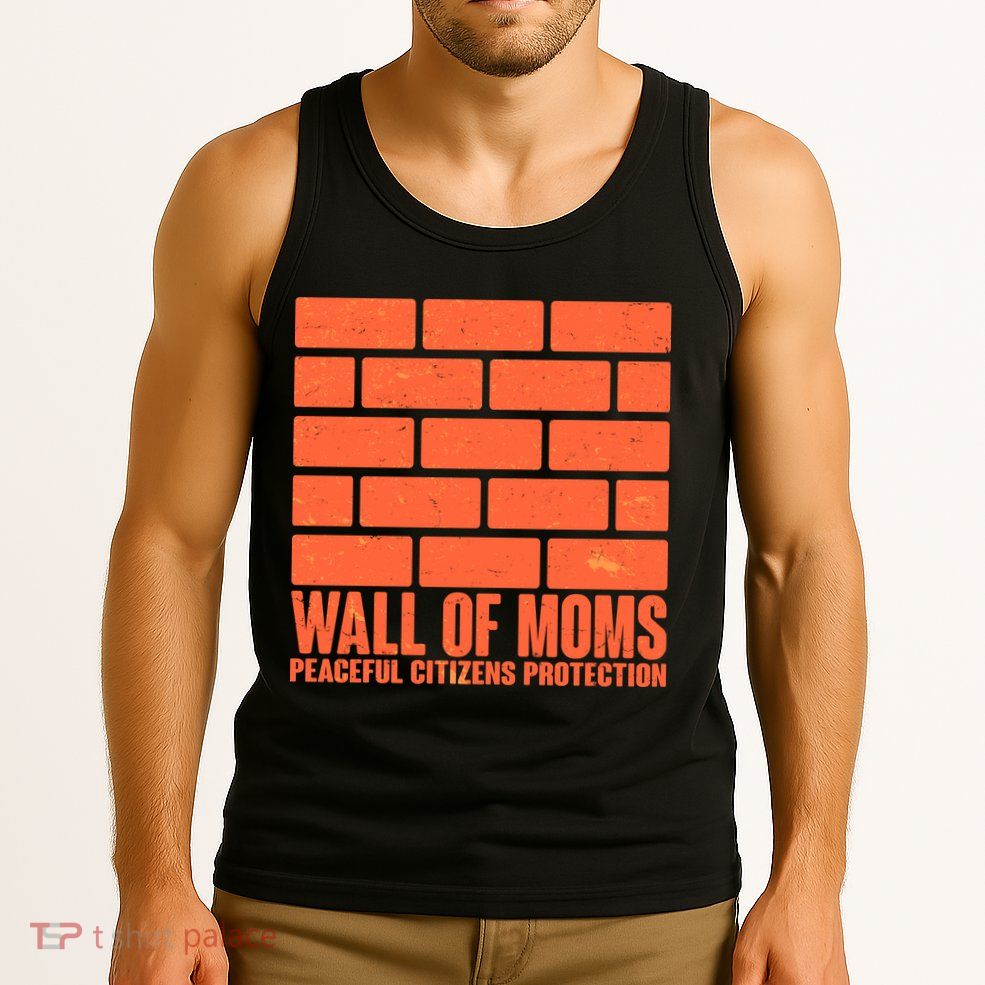 Wall Of Moms Peaceful Citizen Protection Tank Top